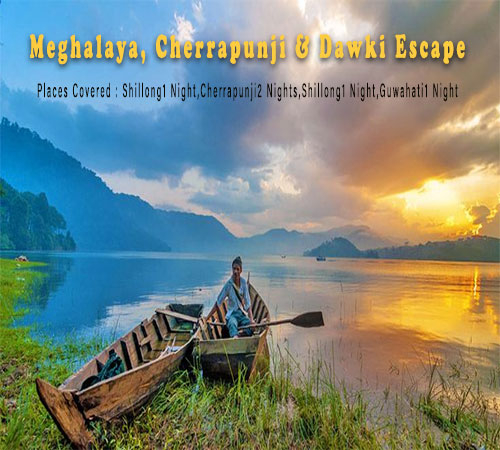 Meghalaya, Cherrapunji & Dawki Escape